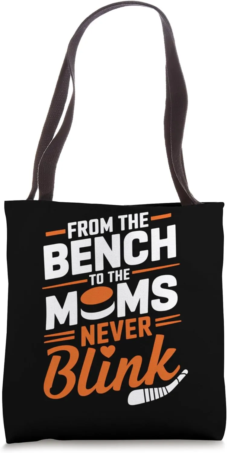 From the Bench to the Moms Never Blink Tote Bag
