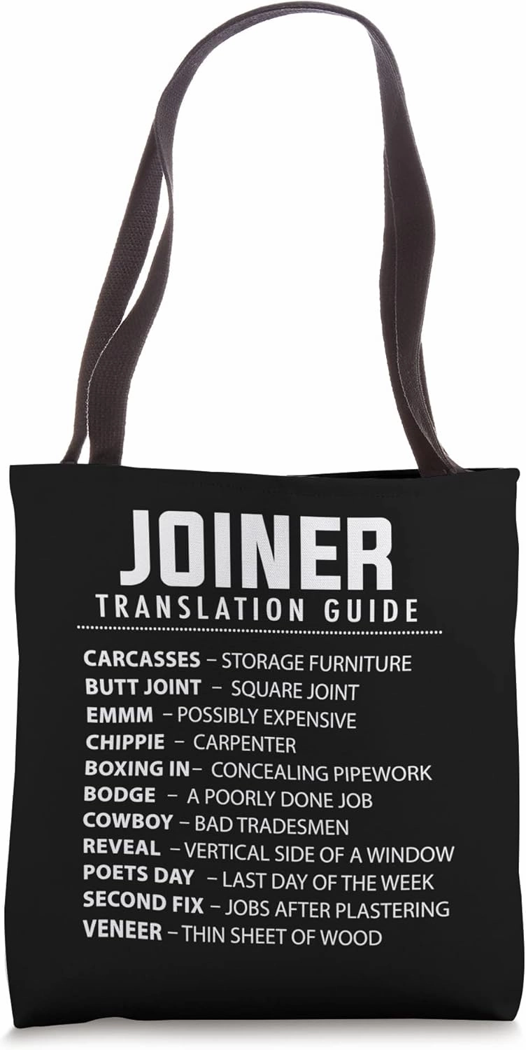 Funny Joiner Slang Translation Guide & Carpenter Jargon Tote Bag