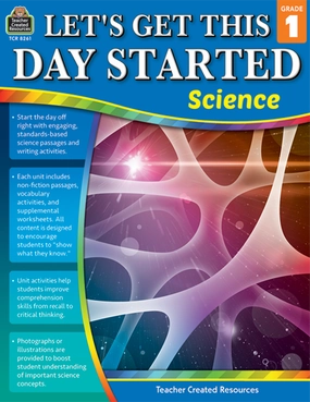 Let’s Get This Day Started: Science (Gr. 1)