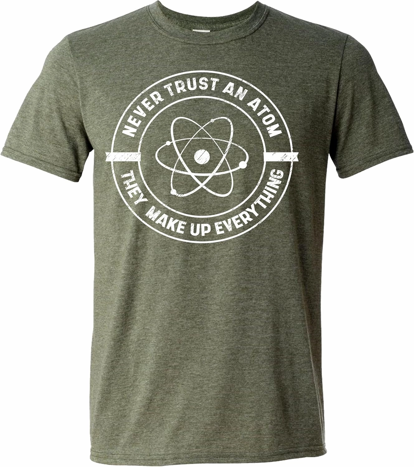 Never Trust an Atom, They Make up Everything T-Shirt Funny Science T Shirt