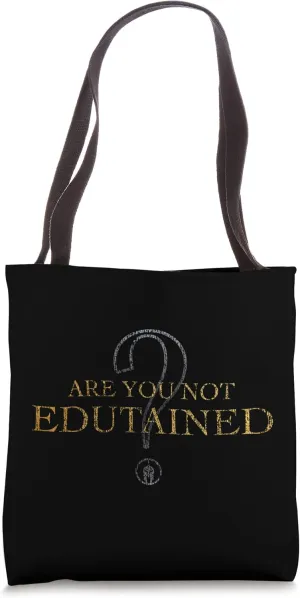 The Science of Edutainment Entertains Intelligently Tote Bag