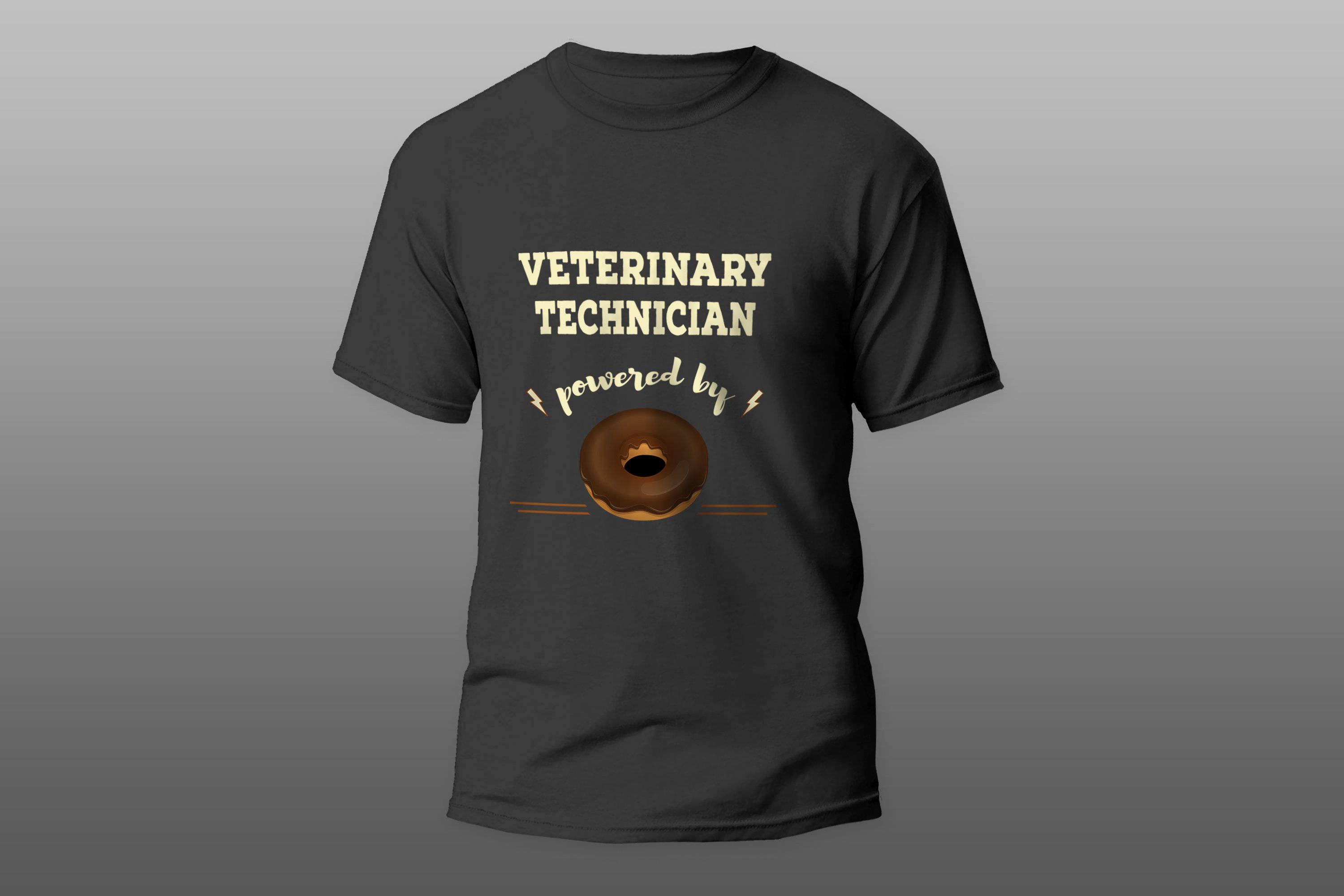 Veterinary Technician Powered By Doughnut cool gift T-shirt