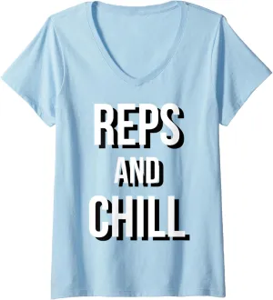 Womens Reps And Chill Funny Pump That Bicep V-Neck T-Shirt